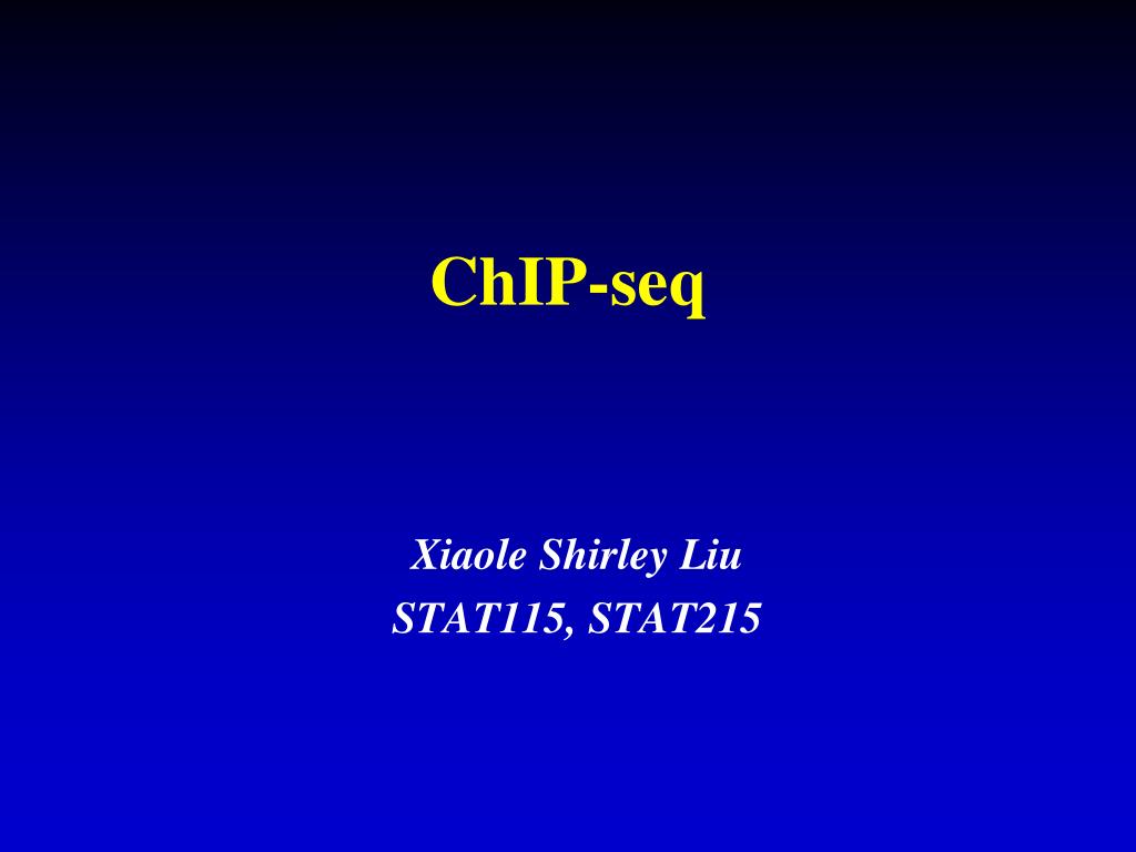 PPT - ChIP-seq PowerPoint Presentation, free download - ID:4527519