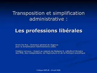 transposition et simplification administrative les professions lib rales