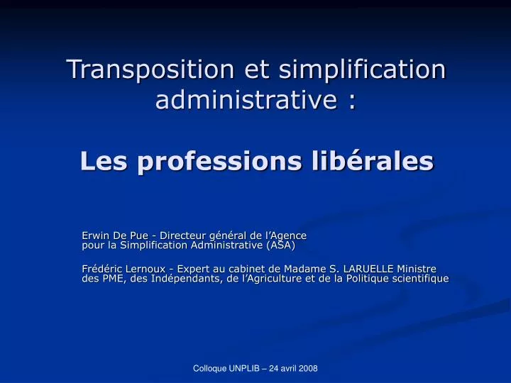 transposition et simplification administrative les professions lib rales