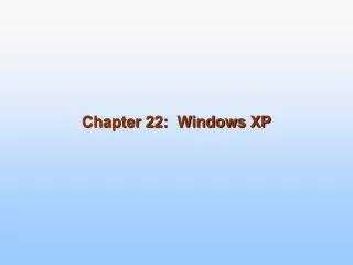 chapter 22 windows xp