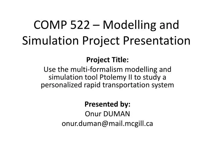 comp 522 modelling and simulation project presentation
