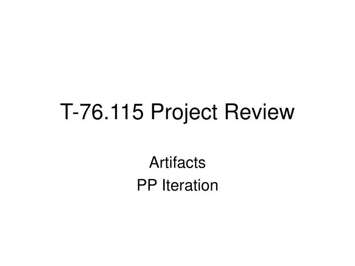 t 76 115 project review