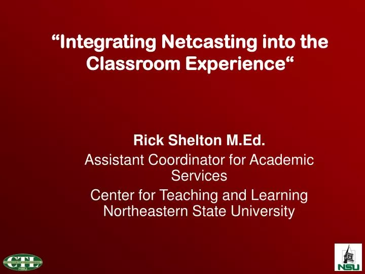 integrating netcasting into the classroom experience