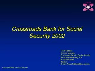 Crossroads Bank for Social Security 2002
