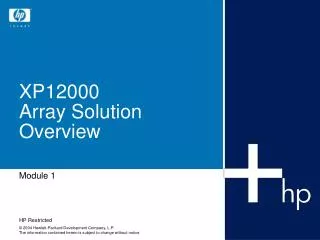 XP12000 Array Solution Overview