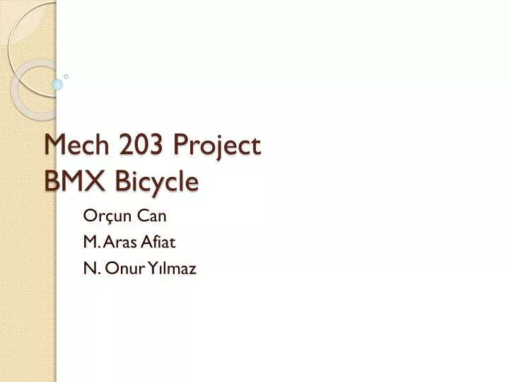 mech 203 project bmx bicycle