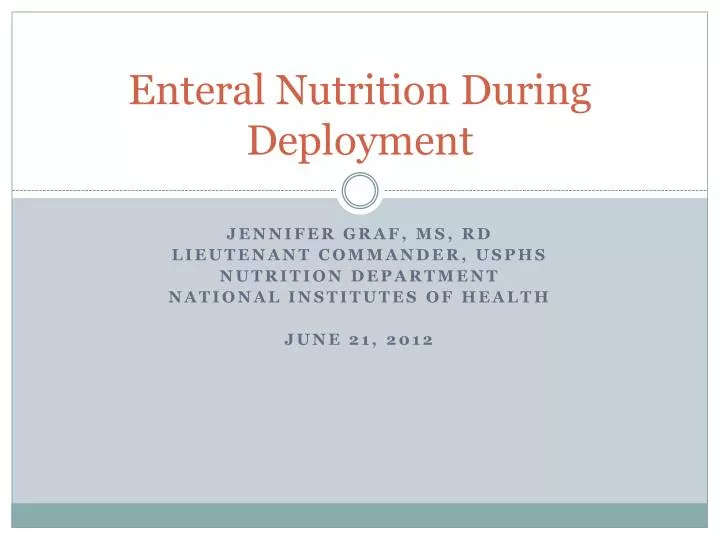 enteral nutrition during deployment