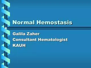 Normal Hemostasis