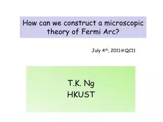 How can we construct a microscopic theory of Fermi Arc?