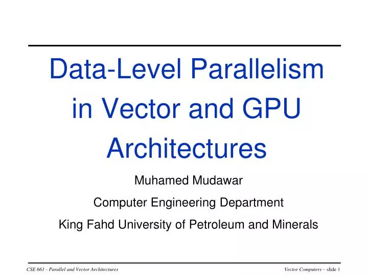 data level parallelism in vector and gpu architectures