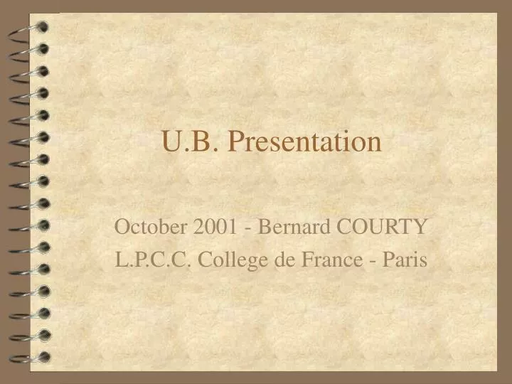 u b presentation