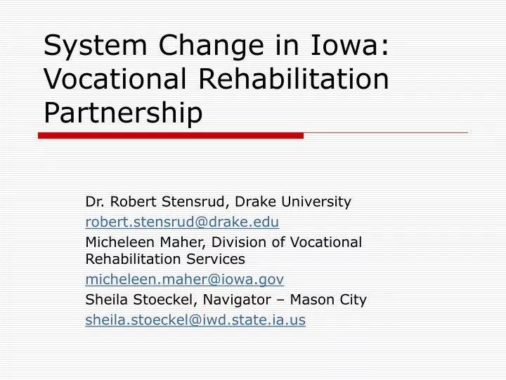 system change in iowa vocational rehabilitation partnership