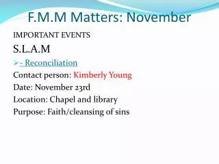 F.M.M Matters: November