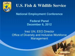 U.S. Fish &amp; Wildlife Service