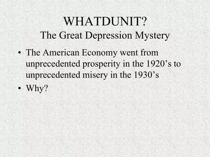 whatdunit the great depression mystery