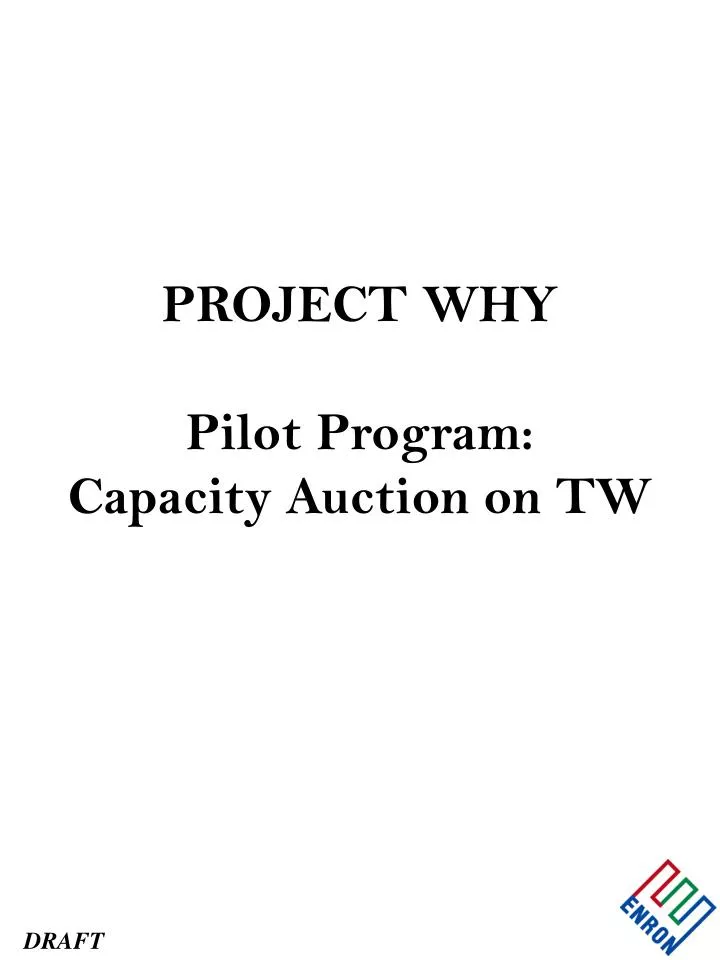 project why pilot program capacity auction on tw