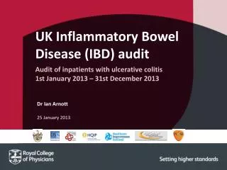 UK Inflammatory Bowel Disease (IBD) audit