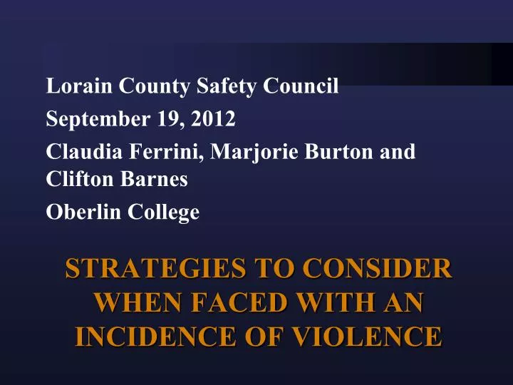 strategies to consider when faced with an incidence of violence