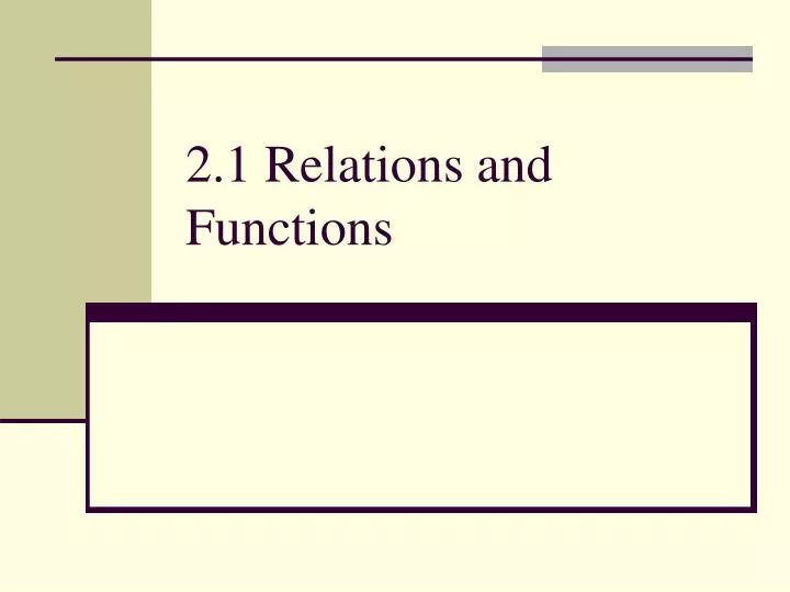 2 1 relations and functions