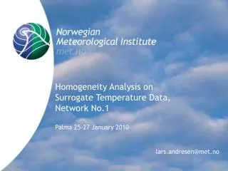 Homogeneity Analysis on Surrogate Temperature Data, Network No.1 Palma 25-27 January 2010