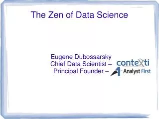 The Zen of Data Science