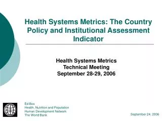 Health Systems Metrics: The Country Policy and Institutional Assessment Indicator