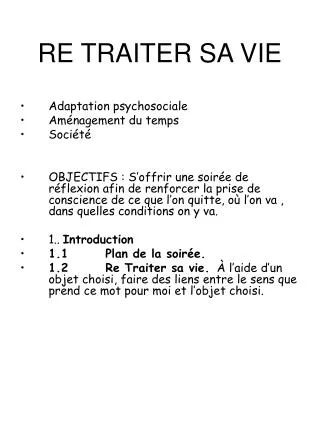 re traiter sa vie