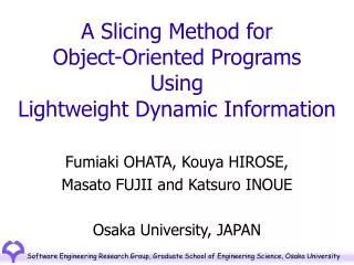 A Slicing Method for Object-Oriented Programs Using Lightweight Dynamic Information