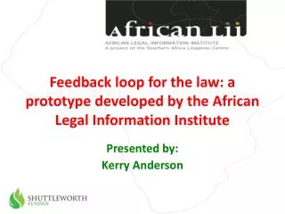 Feedback loop for the law: a prototype developed by the African Legal Information Institute