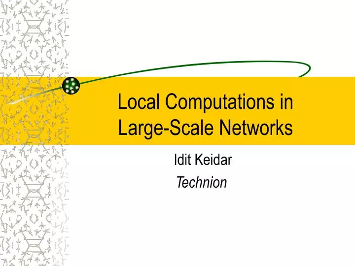 local computations in large scale networks