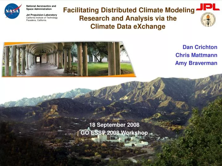 facilitating distributed climate modeling research and analysis via the climate data exchange