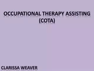 Occupational Therapy Assisting (COTA)