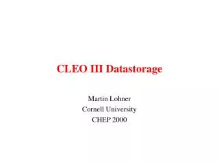 CLEO III Datastorage