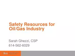 Safety Resources for Oil/Gas Industry