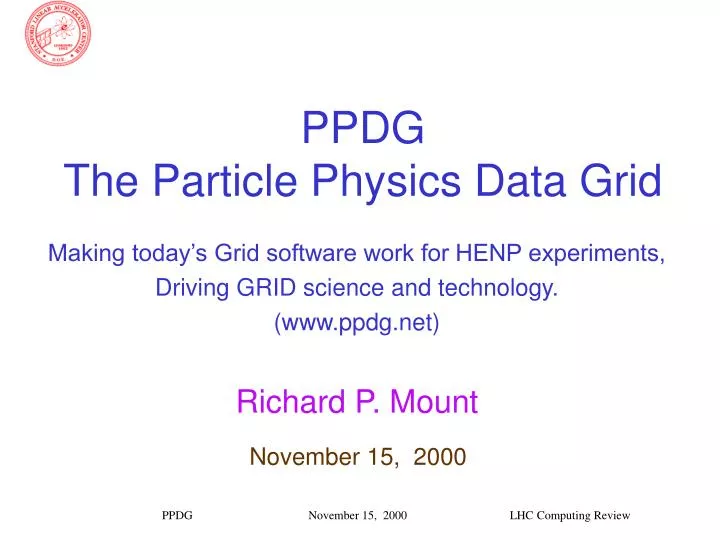 ppdg the particle physics data grid