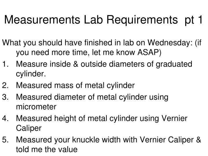 measurements lab requirements pt 1