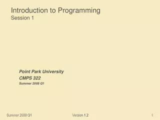 Introduction to Programming Session 1