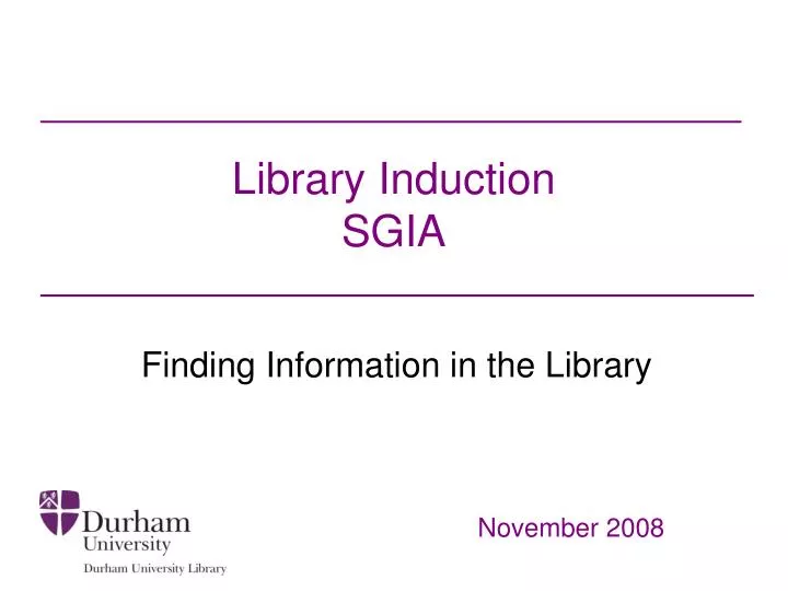 library induction sgia
