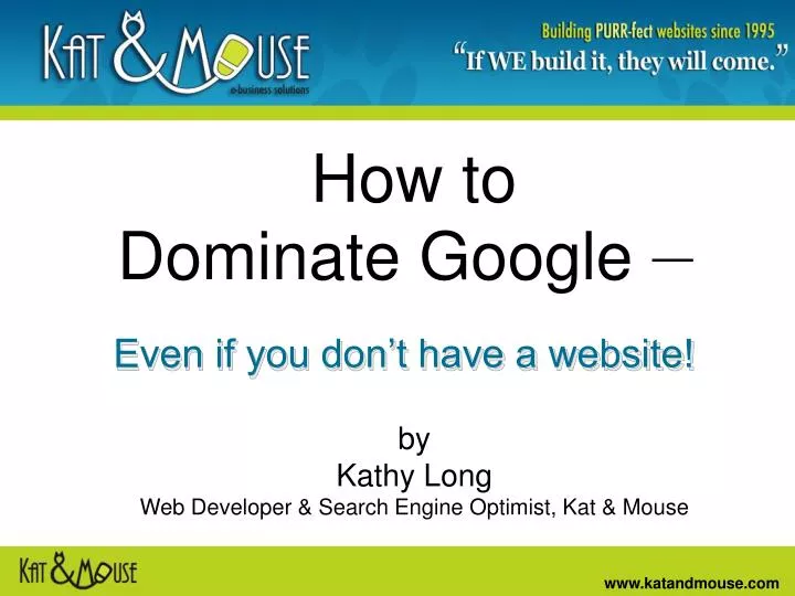 how to dominate google