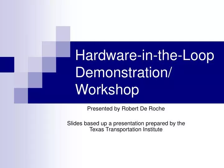 hardware in the loop demonstration workshop