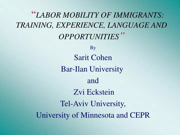 labor mobility of immigrants training experience language and opportunities