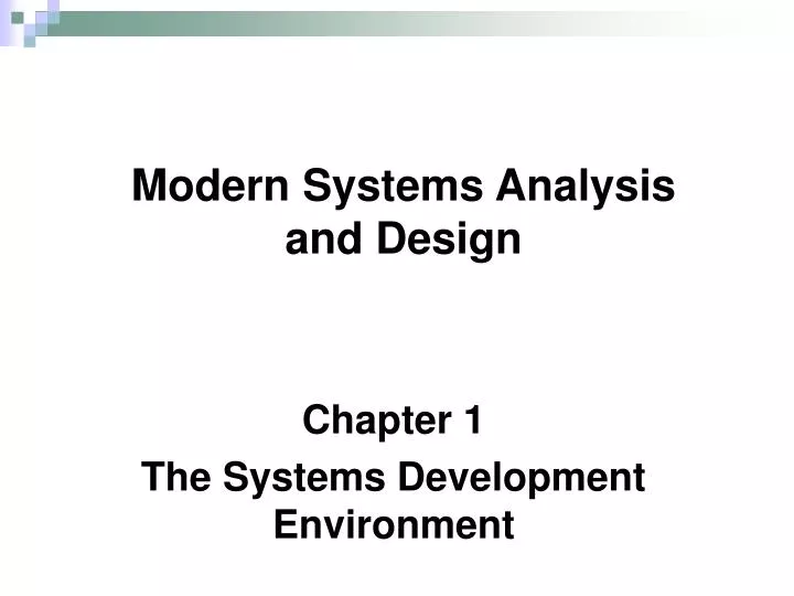 chapter 1 the systems development environment