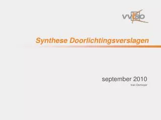 synthese doorlichtingsverslagen