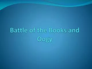 battle of the books and oogy