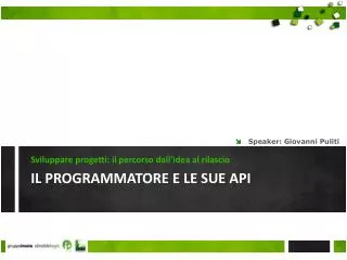 il programmatore e le sue api