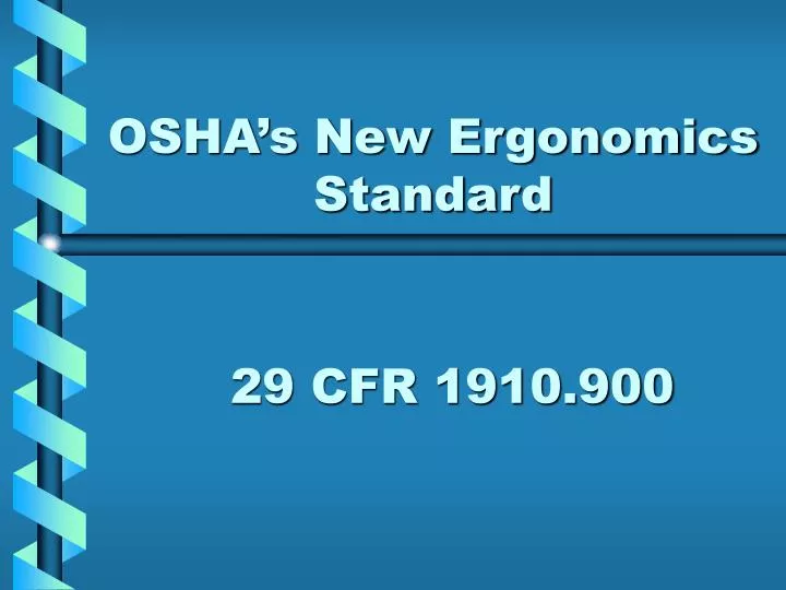 osha s new ergonomics standard