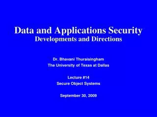 data and applications security developments and directions