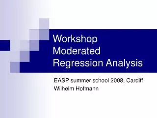 Workshop Moderated Regression Analysis