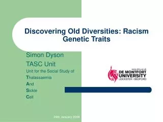 Discovering Old Diversities: Racism Genetic Traits