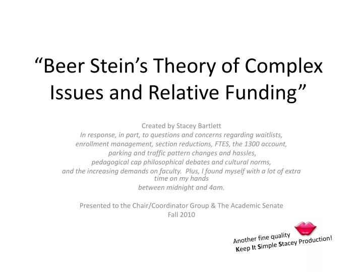 beer stein s theory of complex issues and relative funding